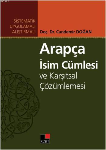 Arapça İsim Cümlesi ve Karşıtsal Çözümlemesi - Candemir Doğan | Yeni v