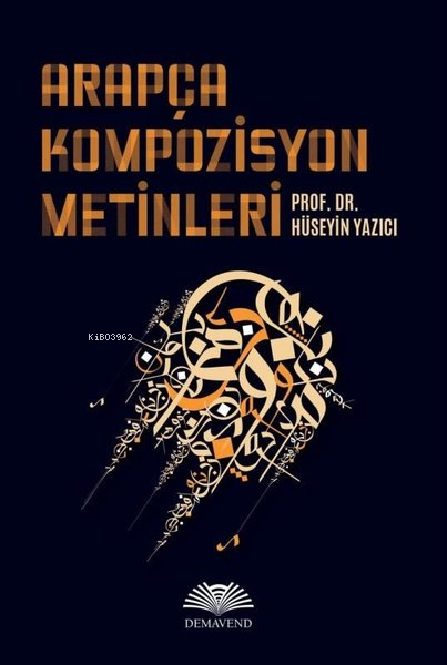 Arapça Kompozisyon Metinleri - Hüseyin Yazıcı | Yeni ve İkinci El Ucuz