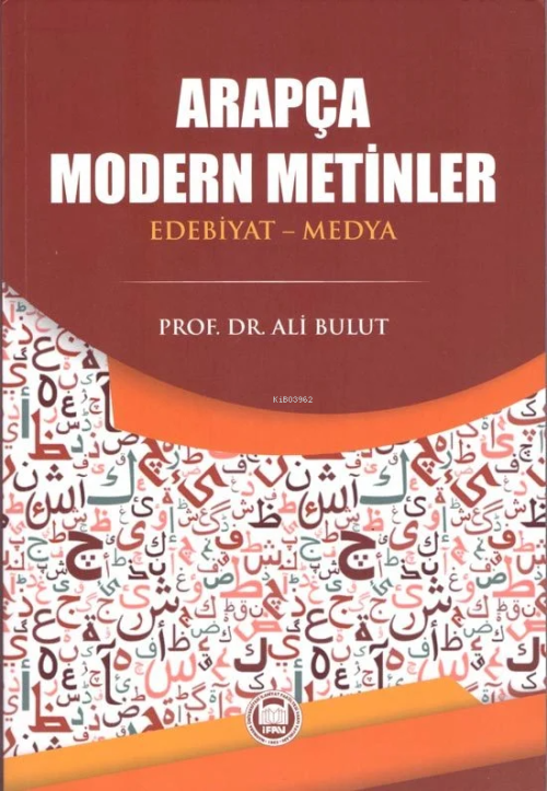 Arapça Modern Metinler - Ali Bulut | Yeni ve İkinci El Ucuz Kitabın Ad