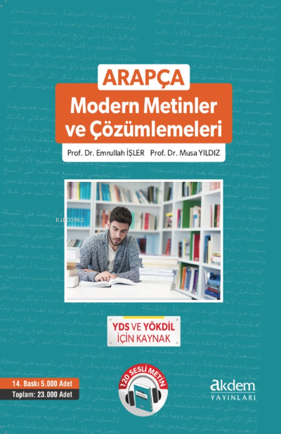 Arapça Modern Metinler ve Çözümlemeleri - Emrullah İşler | Yeni ve İki