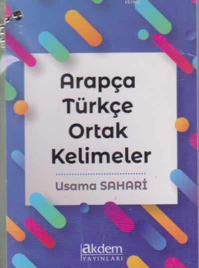 Arapça Türkçe Ortak Kelimeler - Usama Sahari | Yeni ve İkinci El Ucuz 