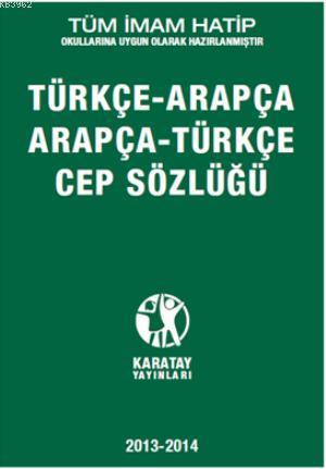 Arapça-Türkçe Türkçe-Arapça Cep Sözlüğü - Ahmet Selçuk | Yeni ve İkinc