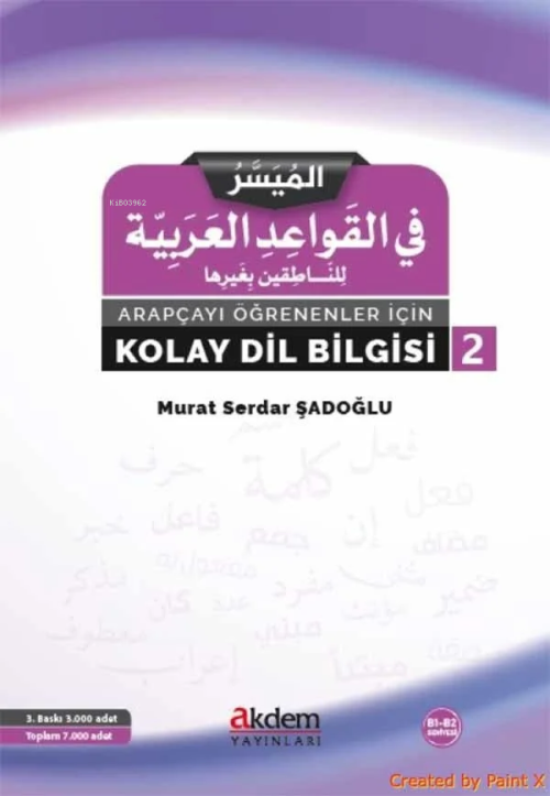 Arapçayı Öğrenenler İçin Kolay Dilbilgisi 2 - Murat Serdar Şadoğlu | Y