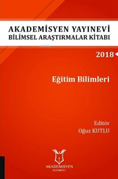 Araştırmalar Kitabı: Eğitim Bilimleri - Oğuz Kutlu | Yeni ve İkinci El