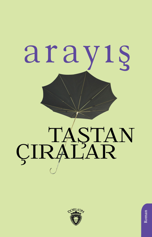 Arayış - Taştan Çıralar | Yeni ve İkinci El Ucuz Kitabın Adresi