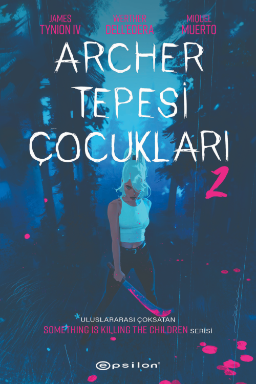 Archer Tepesi Çocukları 2 - James Tynion IV | Yeni ve İkinci El Ucuz K