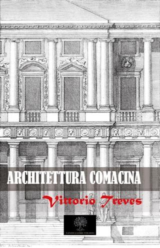 Architettura Comacina - Vittorio Treves | Yeni ve İkinci El Ucuz Kitab