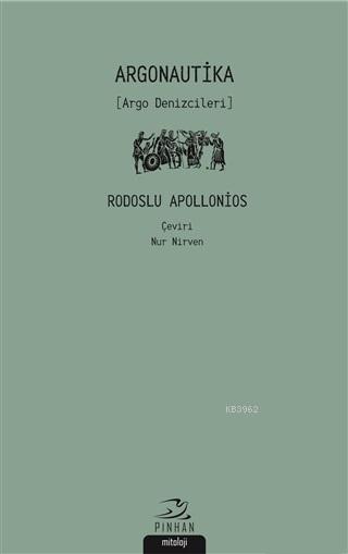 Argonautika - Rodoslu Apollonios | Yeni ve İkinci El Ucuz Kitabın Adre