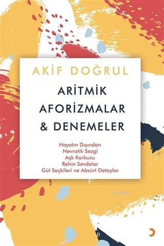 Aritmik Aforizmalar ve Denemeler - Akif Doğrul | Yeni ve İkinci El Ucu