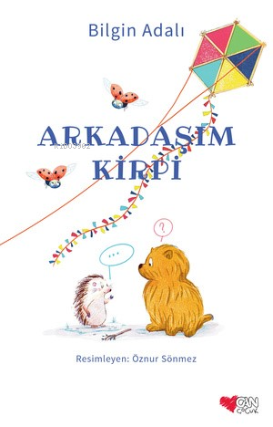 Arkadaşım Kirpi - Bilgin Adalı | Yeni ve İkinci El Ucuz Kitabın Adresi