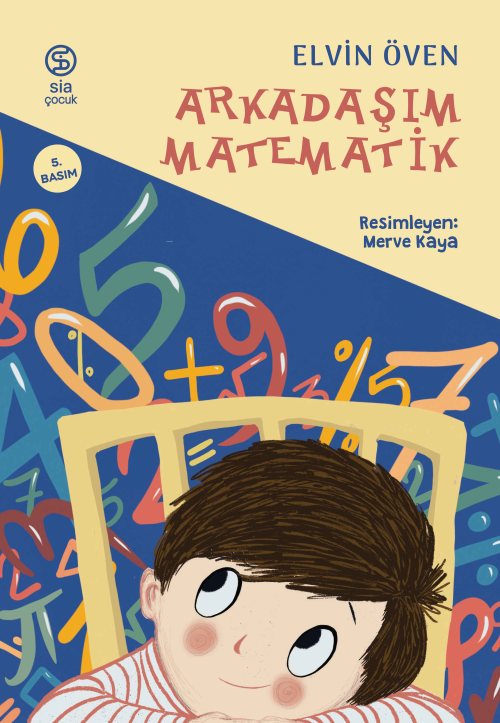 Arkadaşım Matematik - Elvin Öven | Yeni ve İkinci El Ucuz Kitabın Adre