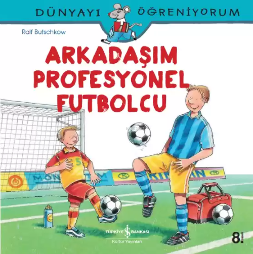 Arkadaşım Profesyonel Futbolcu - Ralf Butschkow | Yeni ve İkinci El Uc