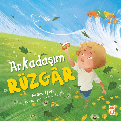 Arkadaşım Rüzgar - Fatma İşler | Yeni ve İkinci El Ucuz Kitabın Adresi