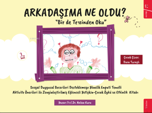 Arkadaşıma Ne Oldu?; Bir de Tersinden Oku - Nalan Kuru | Yeni ve İkinc