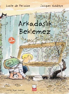 Arkadaşlık Beklemez - Lucile de Pesloüan | Yeni ve İkinci El Ucuz Kita