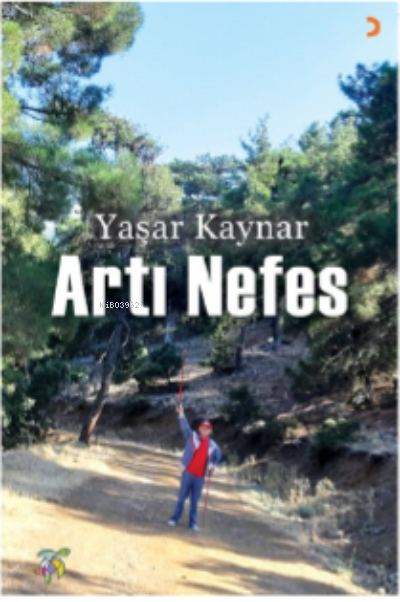 Artı Nefes - Yaşar Kaynar | Yeni ve İkinci El Ucuz Kitabın Adresi