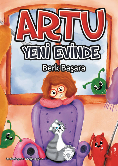 Artu Yeni Evinde - Berk Başara | Yeni ve İkinci El Ucuz Kitabın Adresi