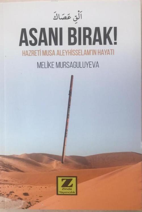 Asanı Bırak! - Melike Mursaguliyeva | Yeni ve İkinci El Ucuz Kitabın A