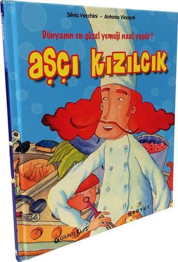 Aşçı Kızılcık - Silvia Vecchini | Yeni ve İkinci El Ucuz Kitabın Adres