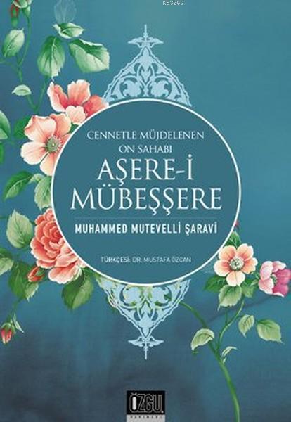 Aşerei Mübeşşere - Muhammed Mütevelli Şaravi | Yeni ve İkinci El Ucuz 