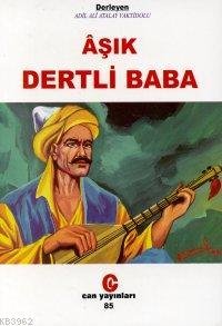 Âşık Dertli Baba - Adil Ali Atalay Vaktidolu | Yeni ve İkinci El Ucuz 