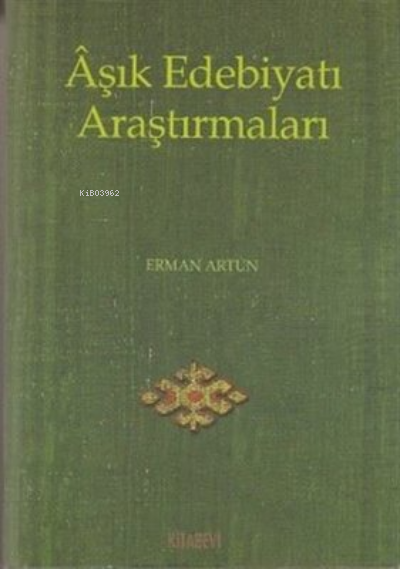 Aşık Edebiyatı Araştırmaları - Erman Artun | Yeni ve İkinci El Ucuz Ki