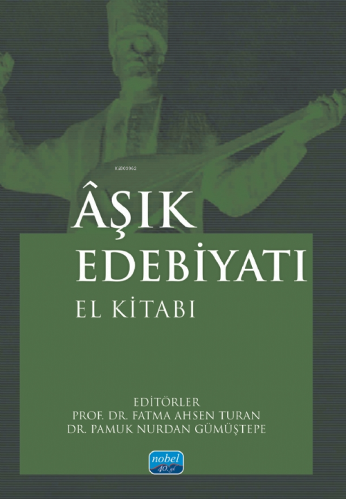 Âşık Edebiyatı El Kitabı - Fatma Ahsen Turan | Yeni ve İkinci El Ucuz 