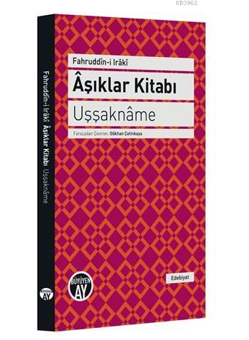 Aşıklar Kitabı - Fahreddin-i Iraki | Yeni ve İkinci El Ucuz Kitabın Ad