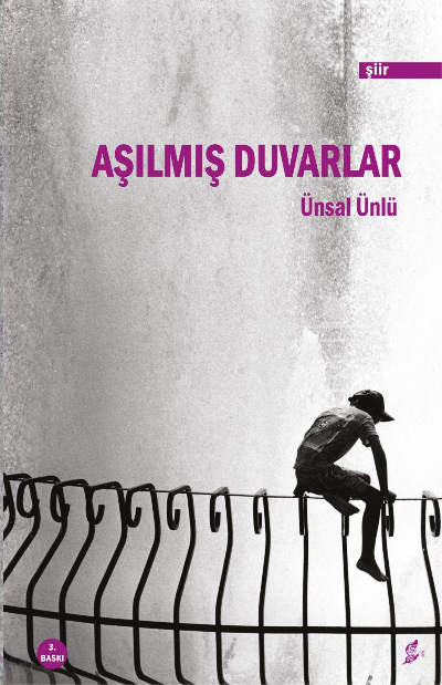 Aşılmış Duvarlar - Ünsal Ünlü | Yeni ve İkinci El Ucuz Kitabın Adresi