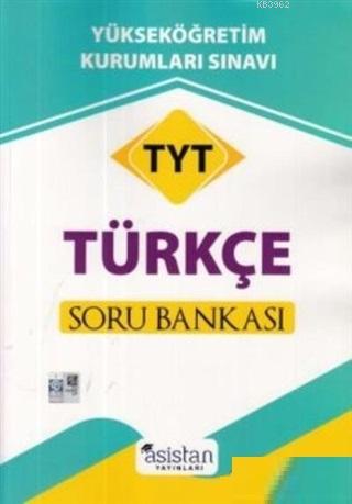 Asistan Yayınları TYT Türkçe Soru Bankası Asistan - Kolektif | Yeni ve