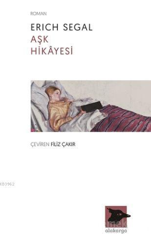 Aşk Hikayesi - Erich Segal | Yeni ve İkinci El Ucuz Kitabın Adresi