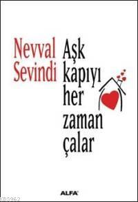 Aşk Kapıyı Her Zaman Çalar - Nevval Sevindi | Yeni ve İkinci El Ucuz K