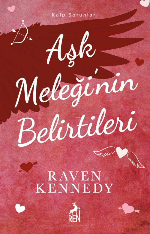 Aşk Meleği’nin Belirtileri - Raven Kennedy | Yeni ve İkinci El Ucuz Ki