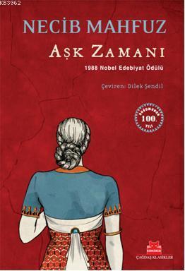 Aşk Zamanı - Necip Mahfuz | Yeni ve İkinci El Ucuz Kitabın Adresi