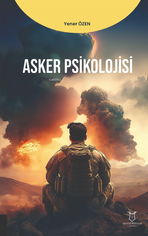 Asker Psikolojisi - Yener Özen | Yeni ve İkinci El Ucuz Kitabın Adresi