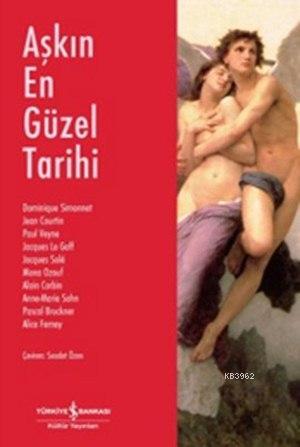 Aşkın En Güzel Tarihi - Dominique Simonnet | Yeni ve İkinci El Ucuz Ki