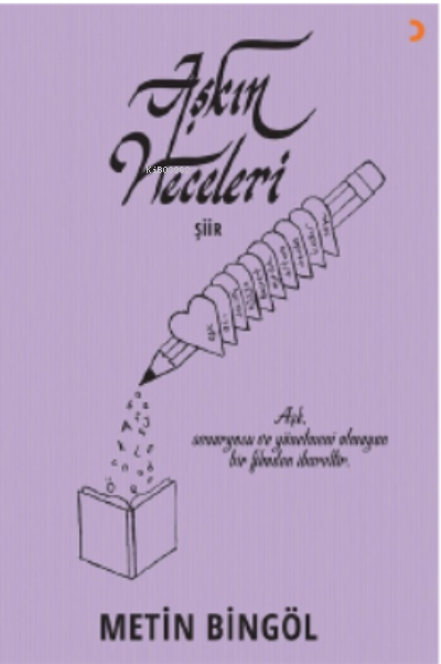 Aşkın Heceleri - Metin Bingöl | Yeni ve İkinci El Ucuz Kitabın Adresi