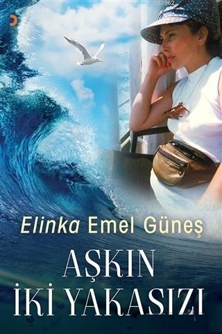 Aşkın İki Yakasızı - Emel Güneş | Yeni ve İkinci El Ucuz Kitabın Adres