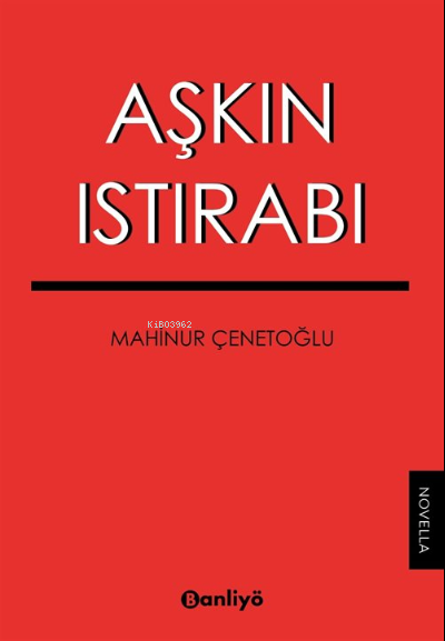 Aşkın Istırabı - Mahinur Çenetoğlu | Yeni ve İkinci El Ucuz Kitabın Ad