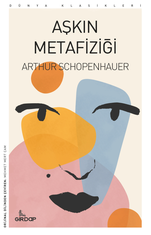 Aşkın Metafiziği - Arthur Schopenhauer | Yeni ve İkinci El Ucuz Kitabı