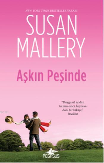 Aşkın Peşinde - Susan Mallery | Yeni ve İkinci El Ucuz Kitabın Adresi