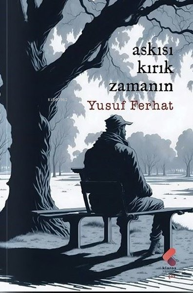 Askısı Kırık Zamanın - Yusuf Ferhat | Yeni ve İkinci El Ucuz Kitabın A