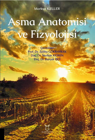 Asma Anatomisi ve Fizyolojisi - Zeliha Gökbayrak | Yeni ve İkinci El U