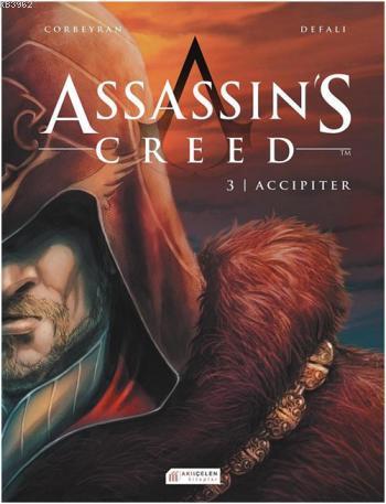 Assassin's Creed 3. Cilt - Accipiter - Eric Corbeyran | Yeni ve İkinci