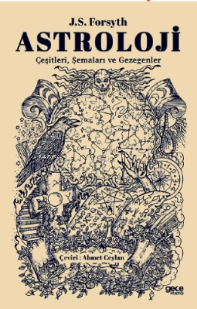 Astroloji;Çeşitleri, Şemaları ve Gezegenler - J.S. Forsyth | Yeni ve İ