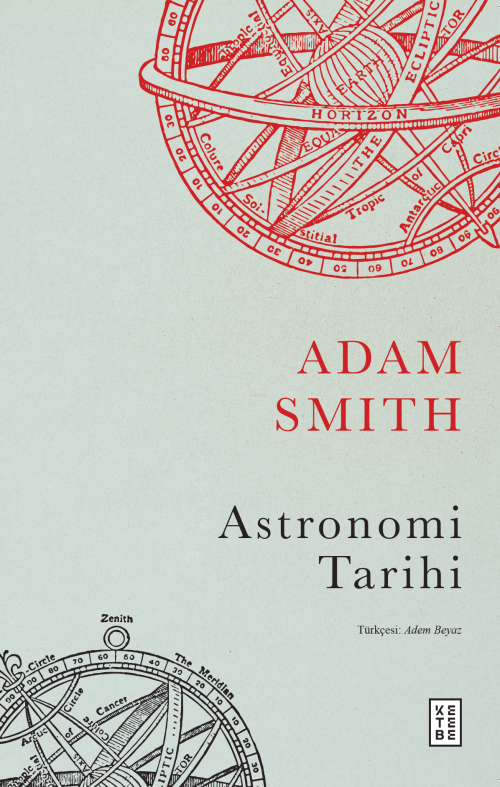 Astronomi Tarihi - Adam Smith | Yeni ve İkinci El Ucuz Kitabın Adresi