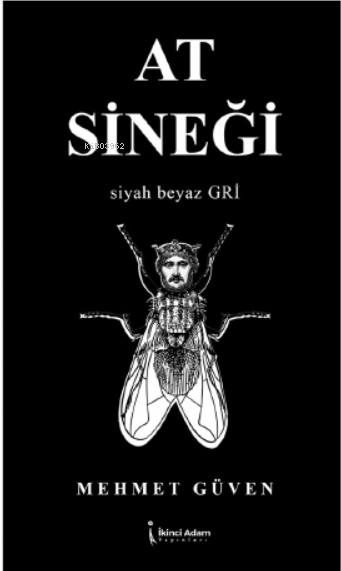 At Sineği - Mehmet Güven | Yeni ve İkinci El Ucuz Kitabın Adresi