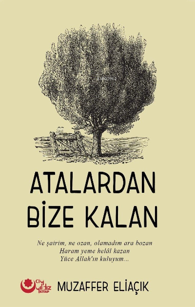 Atalardan Bize Kalan - Muzaffer Eliaçık | Yeni ve İkinci El Ucuz Kitab