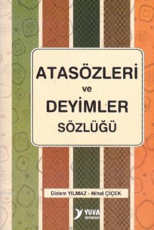 Atasözleri ve Deyimler Sözlüğü - Didem Yılmaz | Yeni ve İkinci El Ucuz