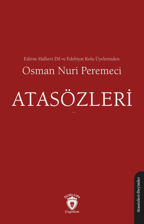 Atasözleri - Osman Nuri Peremeci | Yeni ve İkinci El Ucuz Kitabın Adre